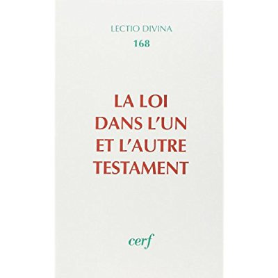 La Loi dans l'un et l'autre Testament