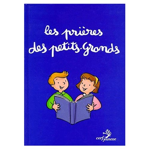 Les prières des petits-grands