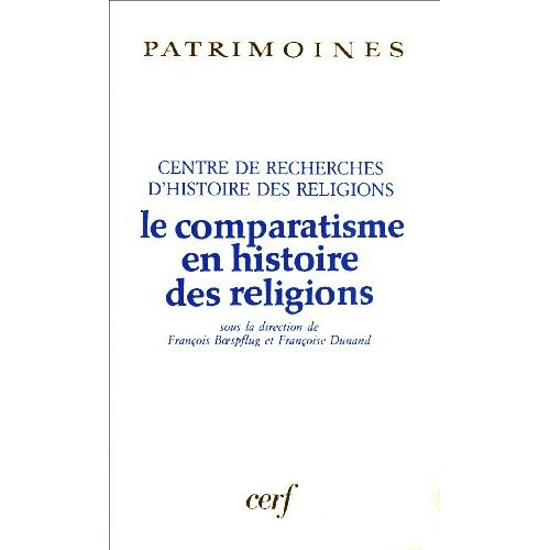 Le comparatisme en histoire des religions. Actes du colloque international de Strasbourg, 18-20 sept