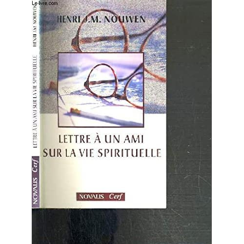 Lettre à un ami sur la vie spirituelle