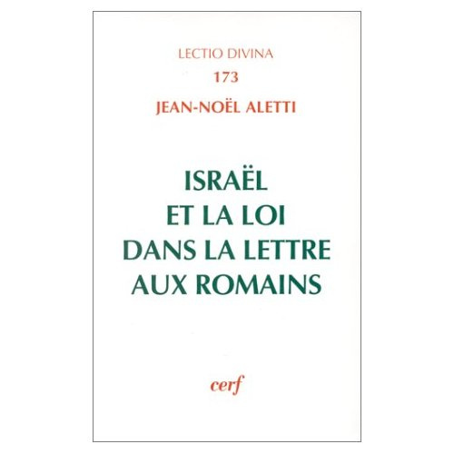 Israel et la Loi dans La lettre aux Romains
