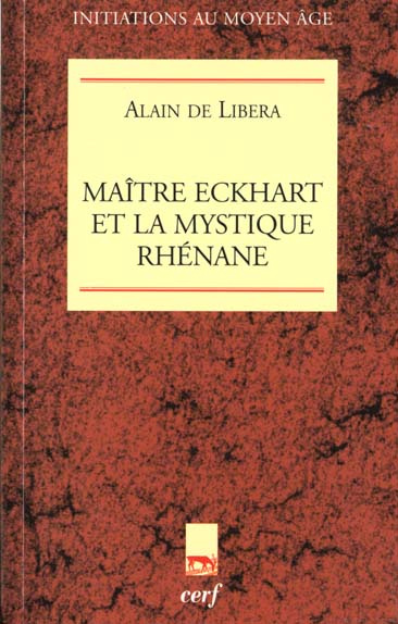 Maître Eckhart et la mystique rhénane