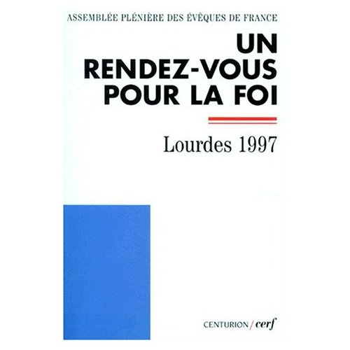 Un rendez-vous pour la foi