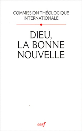 Dieu, la bonne Nouvelle