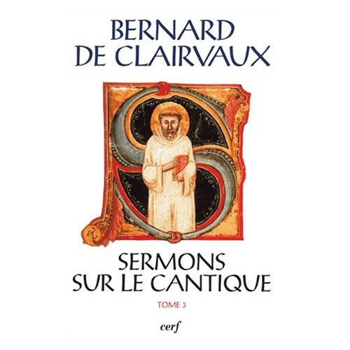 Sermons sur le cantique. Tome 3 (Sermons 33-50), Edition bilingue français-latin
