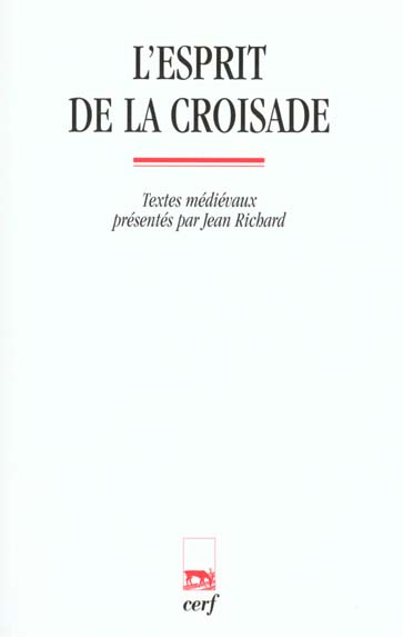 L'esprit de la croisade
