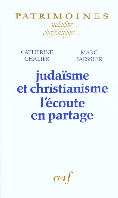 Judaïsme et christianisme : l'écoute en partage