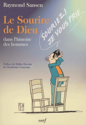 Le sourire de Dieu dans l'histoire des hommes