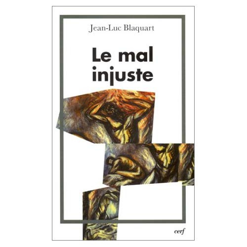 Le mal injuste