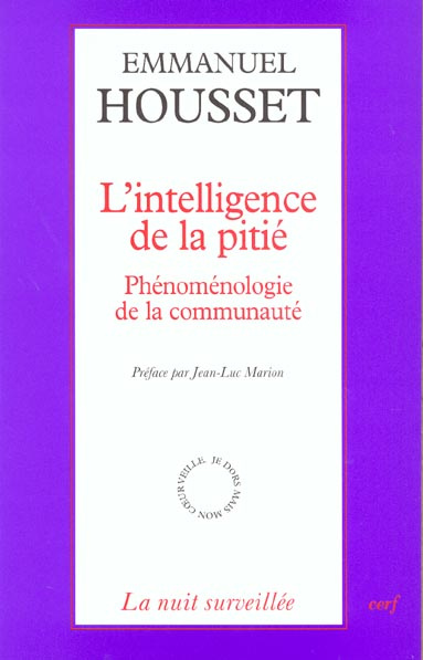 L'intelligence de la pitié. Phénoménologie de la communauté