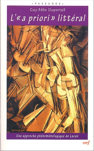 L'a priori littéral. Une approche phénoménologique de Lacan
