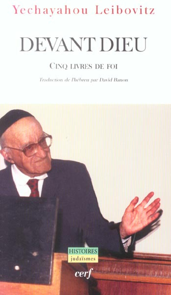 Devant Dieu. Cinq livres de foi