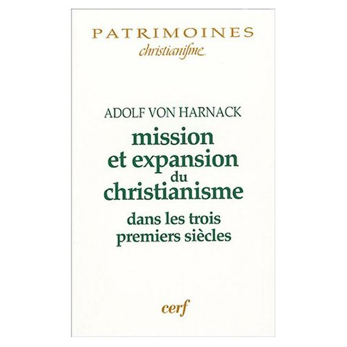 Mission et expansion du christianisme. Aux trois premiers siècles