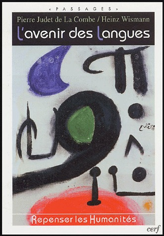 L'avenir des langues. Repenser les humanités