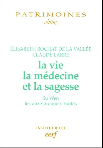 La vie, la médecine et la sagesse
