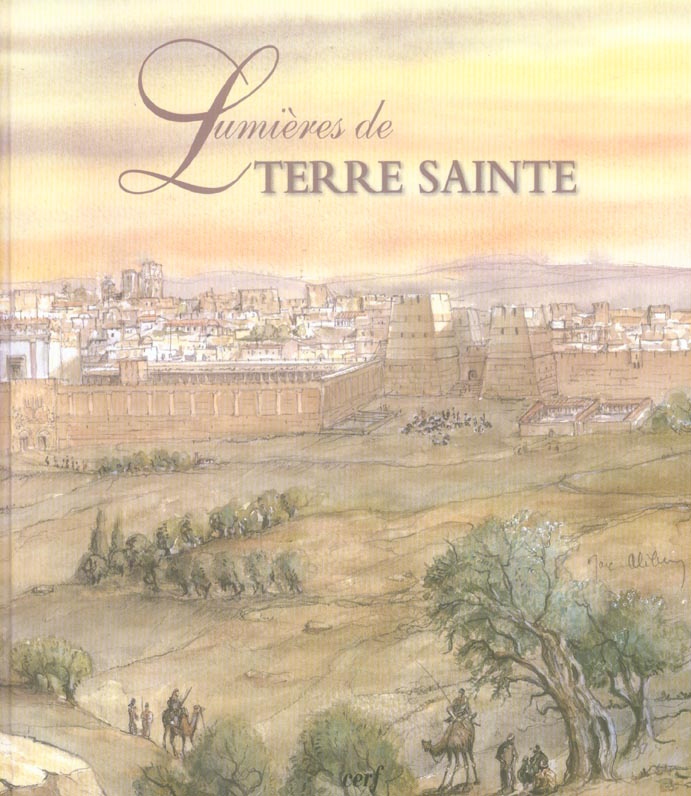 Lumières de Terre Sainte