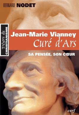 Jean-Marie Vianney, curé d'Ars. Sa pensée, son coeur, 5e édition