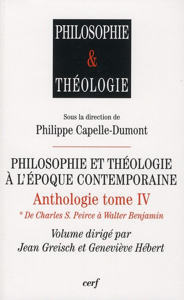 Philosophie et théologie à l'époque contemporaine. Anthologie Tome 4, 2 volumes