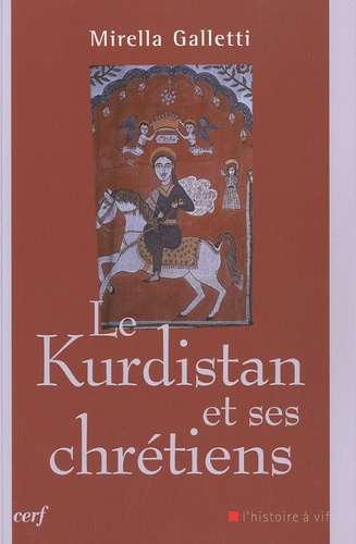 Le Kurdistan et ses chrétiens