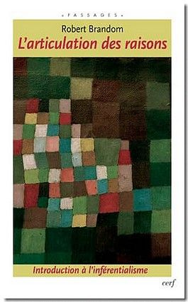 L'articulation des raisons. Introduction à l'inférentialisme