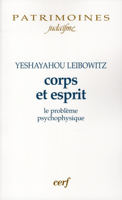 Corps et esprit. Le problème psycho-physique