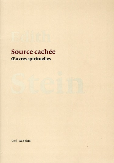 Source cachée. Oeuvres spirituelles