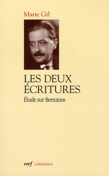 Les deux écritures. Etude sur Bernanos