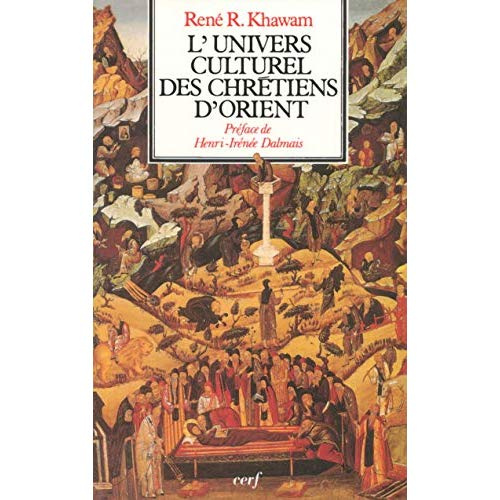 L'univers culturel des chrétiens d'Orient