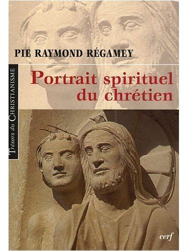 Portrait spirituel du chrétien