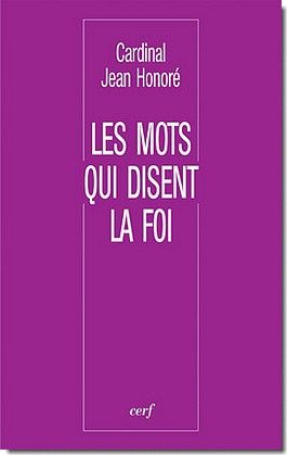 Les mots qui disent la foi