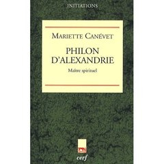 Philon d'Alexandrie. Maître spirituel