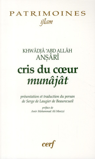 Cris du coeur. Munâjât