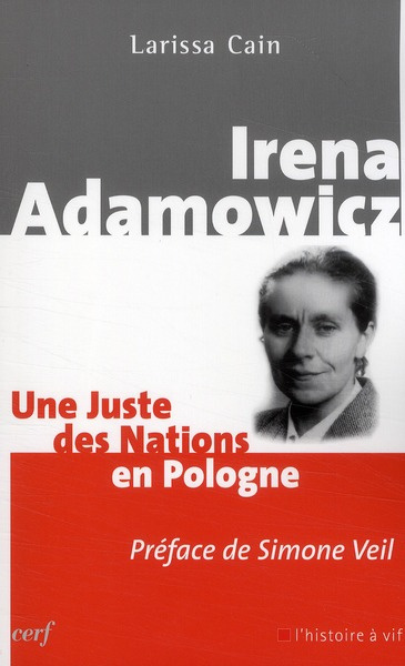Irena Adamowicz. Une Juste des nations en Pologne