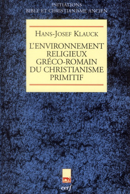 L'environnement religieux gréco-romain du christianisme primitif