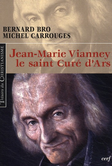 Jean-Marie Vianney le saint Curé d'Ars