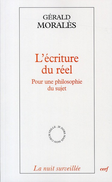 L'écriture du réel. Pour une philosophie du sujet