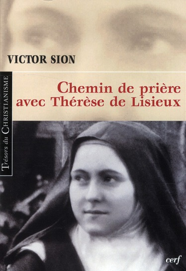 Chemin de prière avec Thérèse de Lisieux