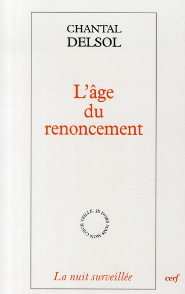 L'âge du renoncement