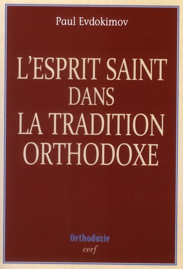 L'Esprit Saint dans la tradition orthodoxe
