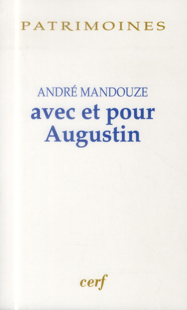 Avec et pour Augustin. Mélanges