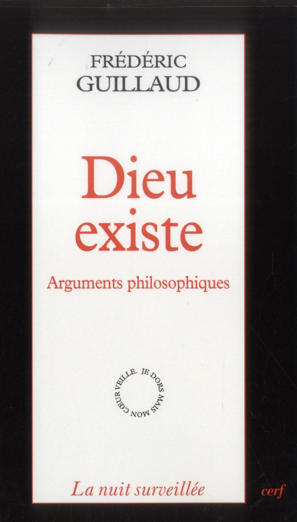 Dieu existe. Arguments philosophiques