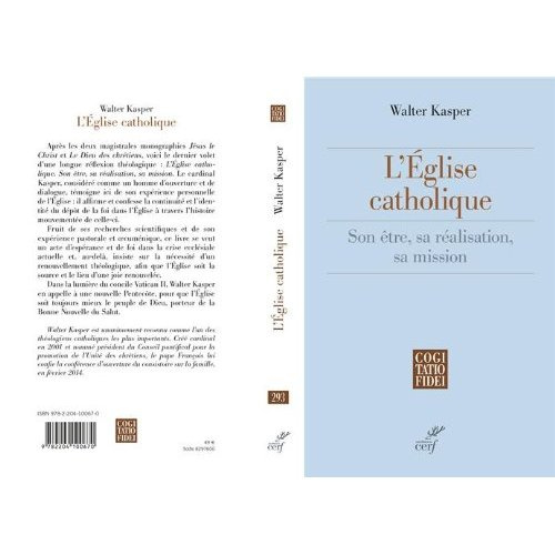 L'église catholique, son être, sa réalisation, sa mission