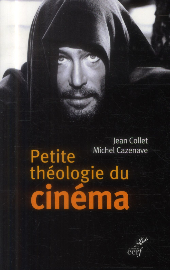 Petite théologie du cinéma