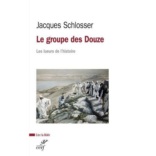 Le groupe des Douze. Les lueurs de l'histoire
