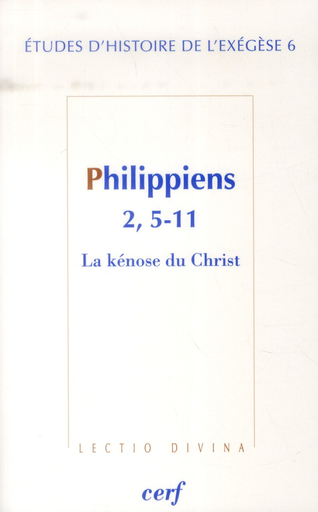 Philippiens 2, 5-11. La kénose du Christ