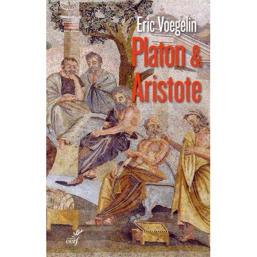 Ordre et histoire. Tome 3, Platon et Aristote
