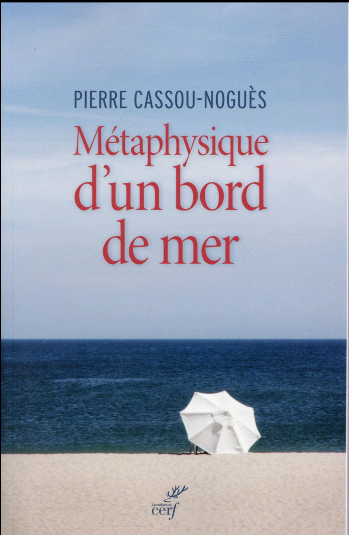 Métaphysique d'un bord de mer