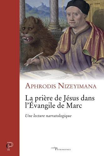 La prière de Jésus dans l'Evangile de Marc