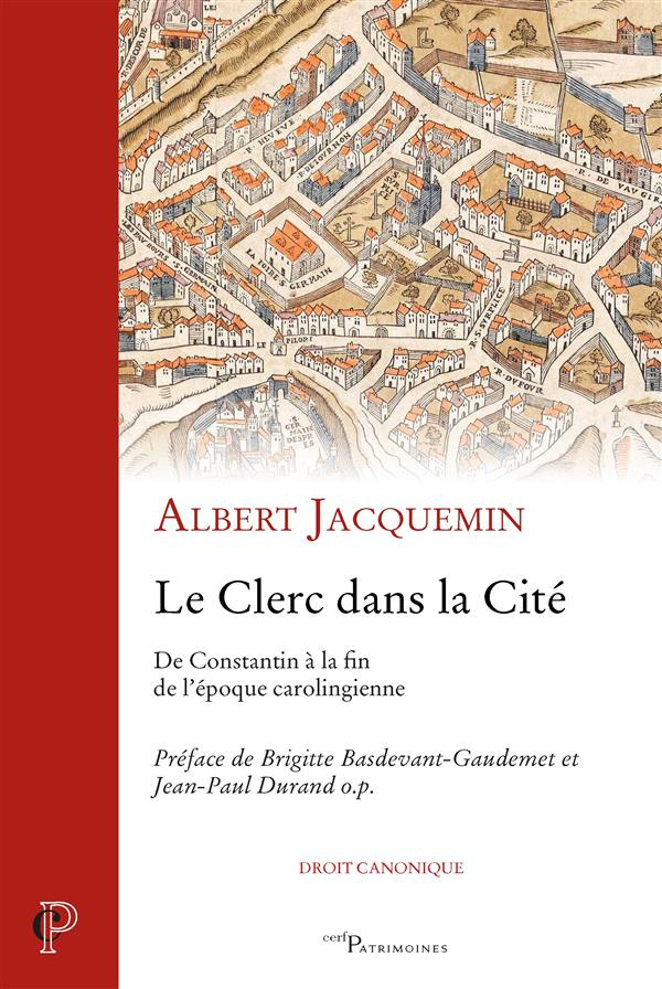 Le Clerc dans la cité. Limitations des activités séculières des clercs de Constantin à la fin de l'é