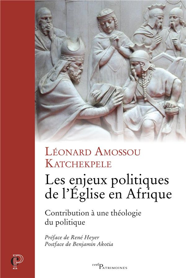 Les enjeux politiques de l'Eglise en Afrique